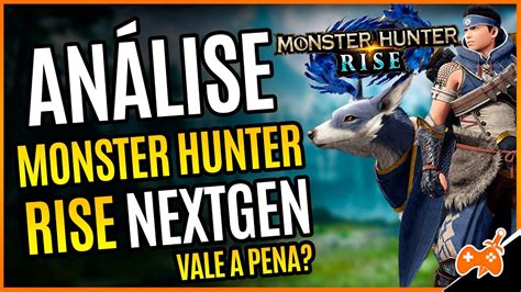 Monster Hunter Rise Review An Lise Vers O Nextgen E Introdu O Ao