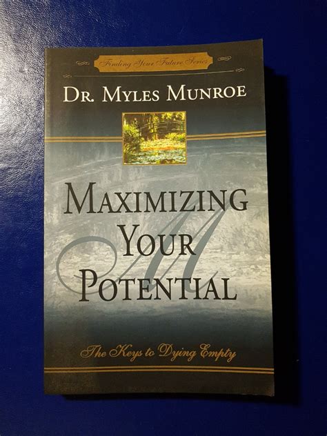 Maximizing Your Potential Dr Myles Munroe Hobbies Toys Books