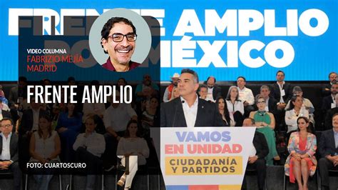 Frente Amplio Por Fabrizio Mej A Video Columna Youtube