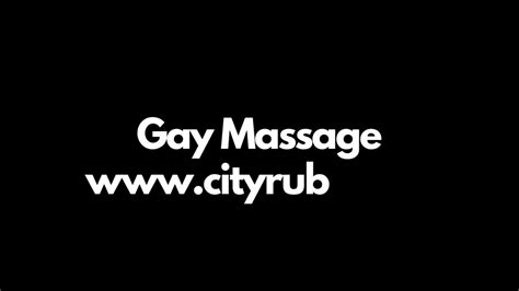 Gay Massage Los Angeles CA USA YouTube