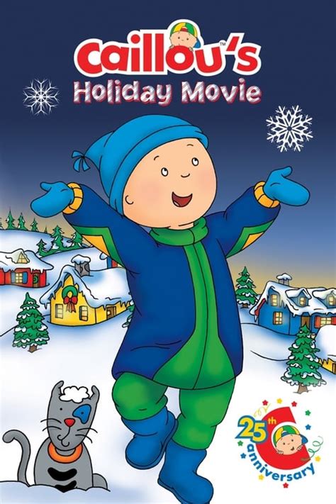 Caillou S Holiday Movie Posters The Movie Database Tmdb