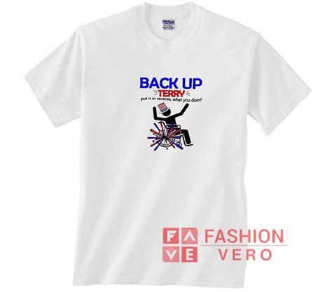 Back Up Terry Meme Shirt