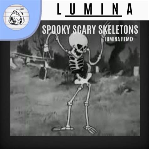 Stream Spooky Scary Skeletons Lumina Remix By Caveiced Listen Online For Free On Soundcloud