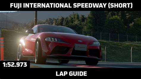 Gran Turismo Sport Daily Race Lap Guide Fuji International Speedway