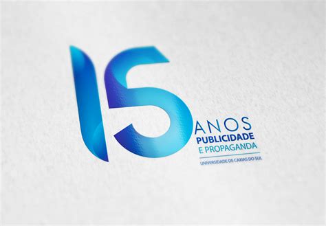 Selo 15 Anos Publicidade E Propaganda UCS Behance