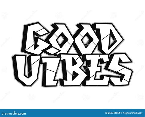 Good Vibes Word Graffiti Style Lettersvector Hand Drawn Doodle Cartoon