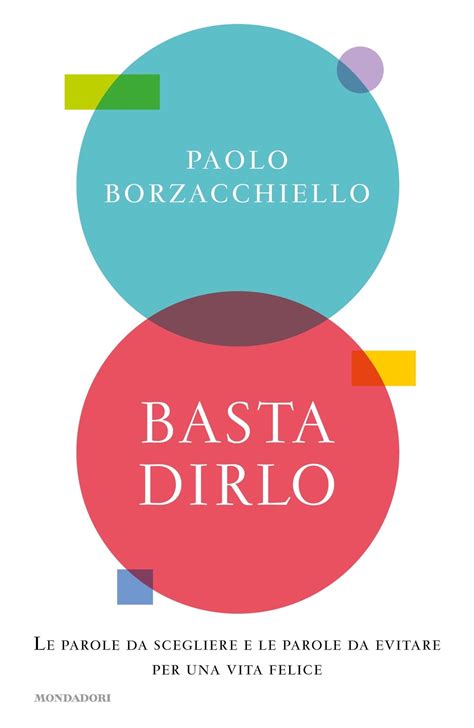 Paolo Borzacchiello Scheda Autore E Libri Libri Mondadori