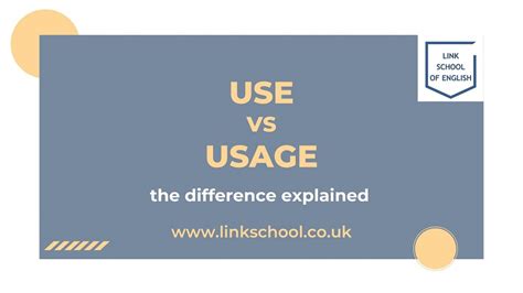 Use Vs Usage The Difference Between Use And Usage Explained