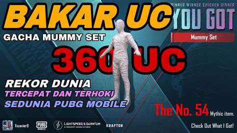 Bakar Uc Gacha Mummy Set Hoki Sekali Klik Langsung Dapet Rekor Sedunia