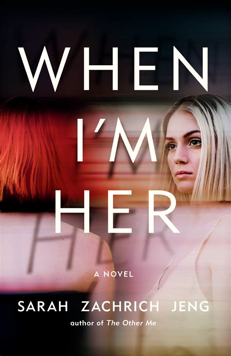 When I'm Her by Sarah Zachrich Jeng | Goodreads