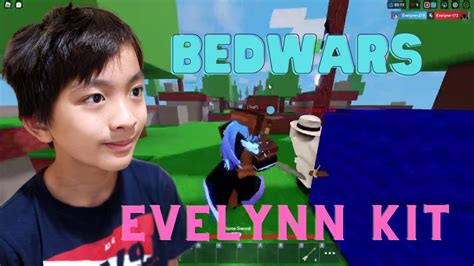 Bedwars Evelynn Kit How To Get The Evelynn Kit How To Use Evelynn