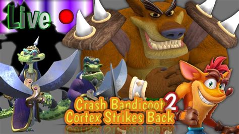 Livezinha Crash Bandicoot 2 Cortex Strikes Back 2 YouTube