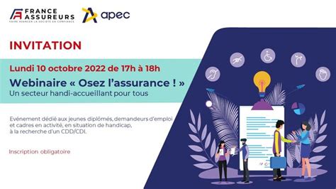 Webinaire Apec France Assureurs Osez L Assurance Un Secteur Handi