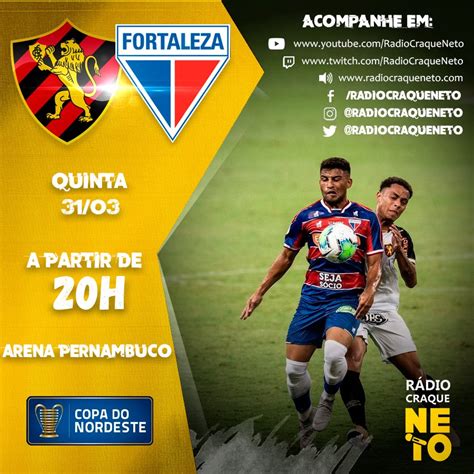 Rádio Craque Neto on Twitter Quinta feira tem Copa do Nordeste na