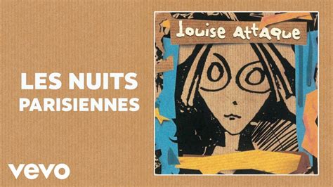 Louise Attaque Les Nuits Parisiennes Audio YouTube