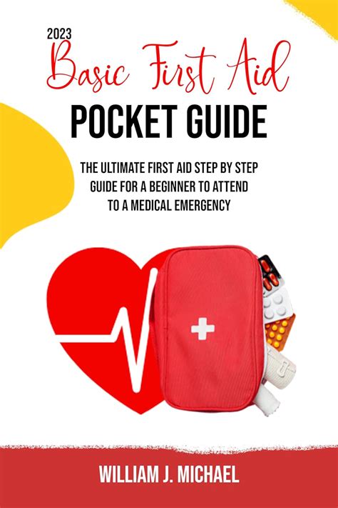 Basic First Aid Pocket Guide 2023 The Ultimate First Aid Step By Step