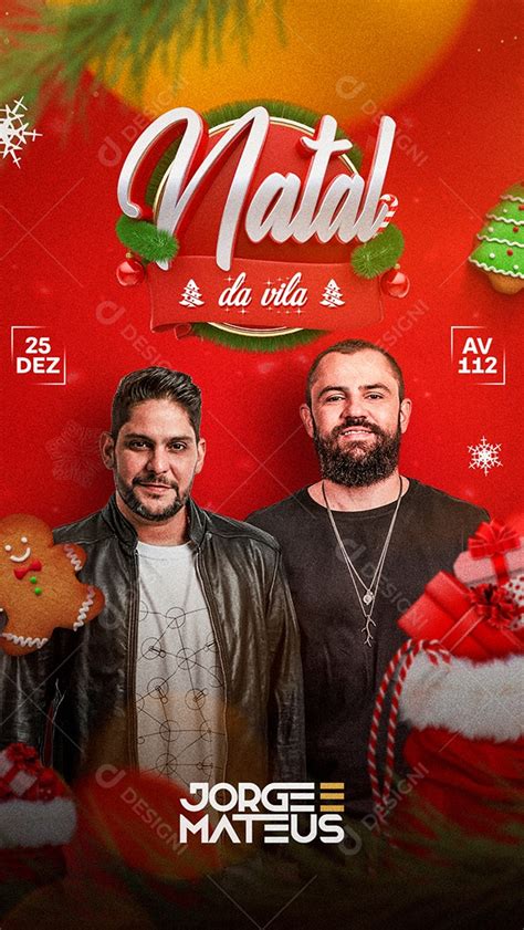 Story Natal Da Vila Jorge Mateus Flyer Sertanejo Social Media Psd