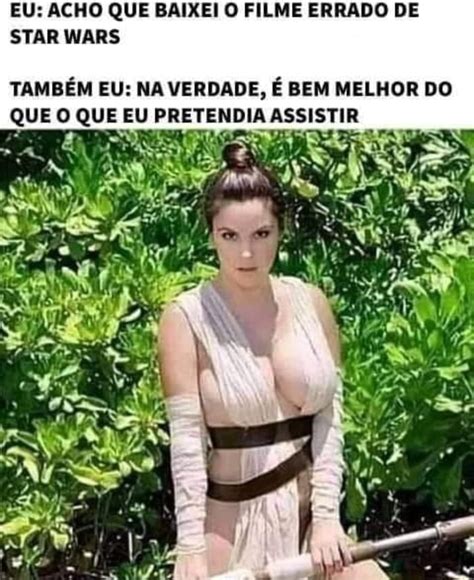 EU ACHO QUE BAIXEI O FILME ERRADO DE STAR WARS TAMBÉM EU NA VERDADE