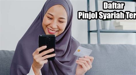 Aplikasi Fintech Syariah Terbaik Di Indonesia Ini Daftarnya Ya