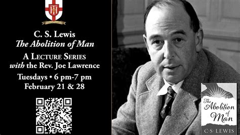 Tv Rev Joe Lawrence Cs Lewis The Abolition Of Man Lecture