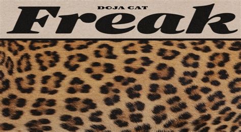 Doja Cat - "Freak"