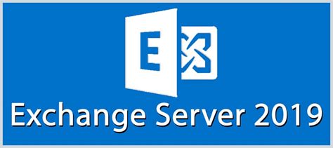 Exchange Server 2019 A Major Announcement By Microsoft