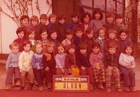 Photo De Classe Ecole Maternelle 1974 1975 De 1974 Ecole Dalbi Alban