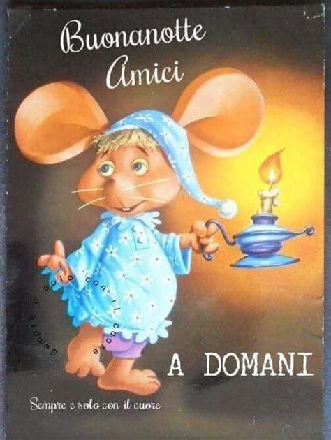 Buonanotte A Domani Auguri Di Buona Notte Buona Notte Divertente