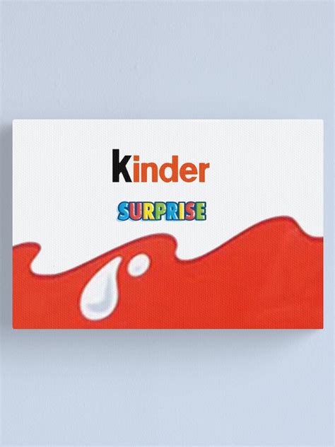 Kinder Surprise Canvas Print For Sale By Jstorepro Redbubble