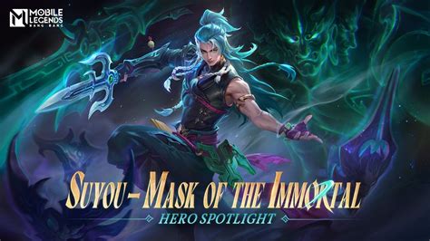 Hero Spotlight Suyou Mask Of The Immortal Mobile Legends Bang