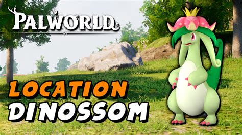 Palworld Dinossom Location Paldeck No 64 Youtube