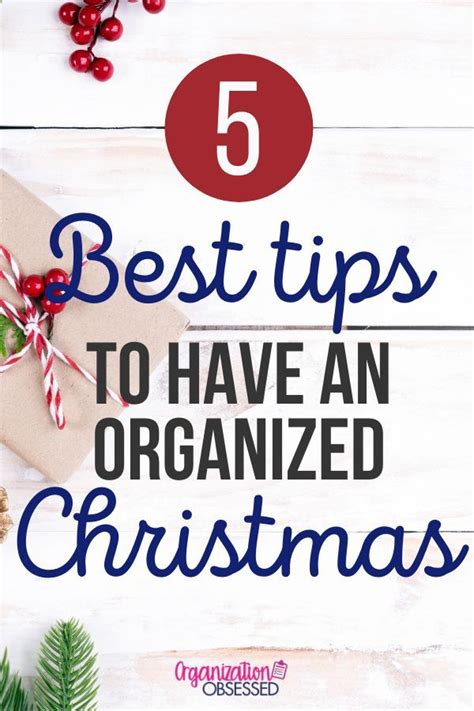 5 Quick Tips To Have An Organized Christmas Organization Obsessed Christmas Organization