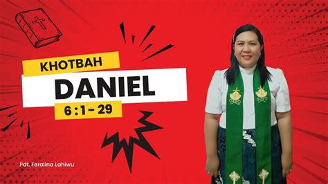 Khotbah Daniel 6 1 29 MTPJ GMIM Minggu 27 Juli 2024 Gua Singa YouTube