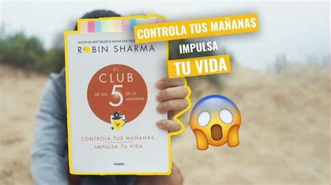 Resumen del libro El CLUB De Las 5 De La MAÑANA Nico Grupe Nico Grupe