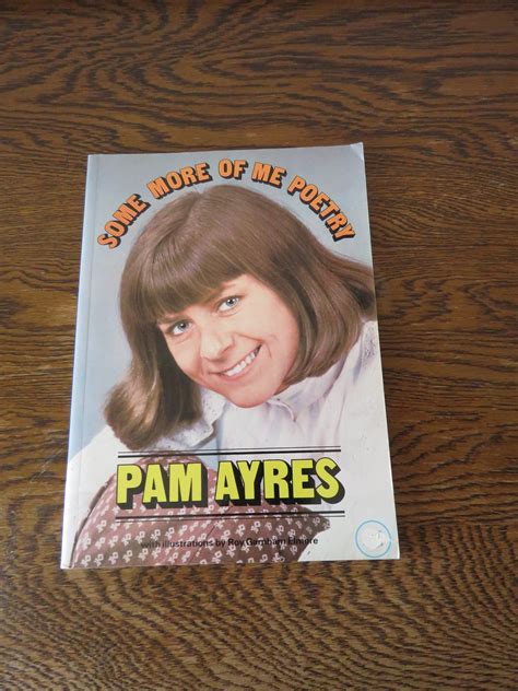 Pam Ayres Mora Knoll