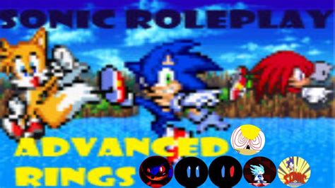 Sonic Rp Advanced Rings All Badge Morphs Locations Youtube