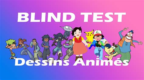 BLIND TEST Dessins Animés 100 Extraits YouTube