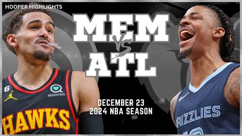 Memphis Grizzlies Vs Atlanta Hawks Full Game Highlights Dec