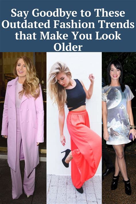 Say Goodbye To These Outdated Fashion Trends That Make You Look Older