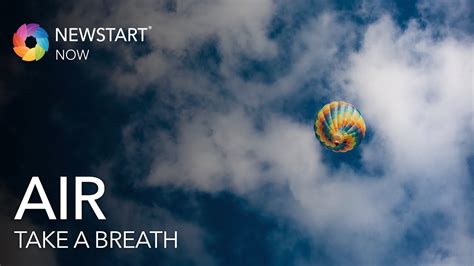 Take A Breath Air Newstart Now Episode Youtube