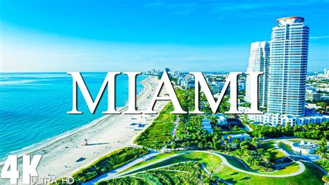 Miami By Drone 4k Utra Hd Scenic Relaxation Film With Calming Music