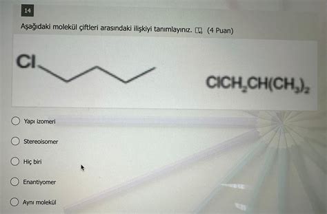 SOLVED 14 A a daki molekül çiftleri aras ndaki ili kiyi tan mlay n z