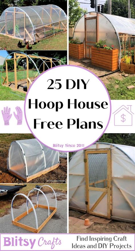 DIY Hoop House to Extend Your Growing Season - Blitsy