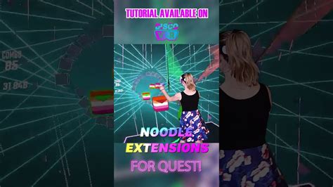 Finally Noodle Extensions On Quest Beat Saber Just Got Infinitely