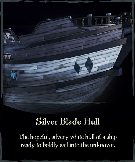 Silver Blade Hull Sea Of Thieves Wiki