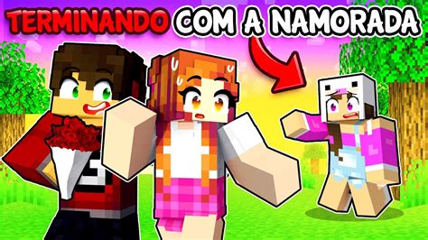 Terminei Com A Minha Namorada No Minecraft Youtube