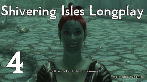 GIRLBOSS AND GATEKEEPER The Shivering Isles Long Play Part 4 YouTube