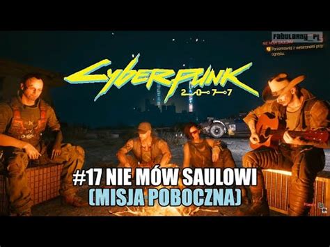 CYBERPUNK 2077 Mission 17 Nie mów Saulowi PANAM 2 3 ULTRA 4K