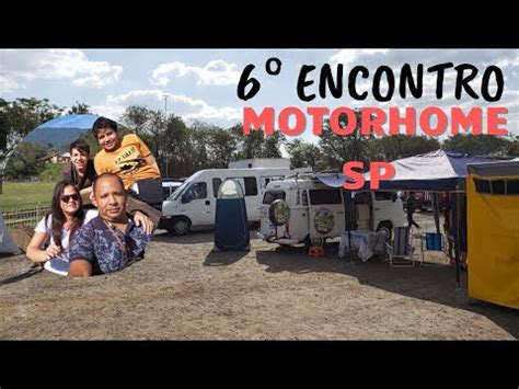 6 encontro de motorhome em São Paulo o maior de todos YouTube