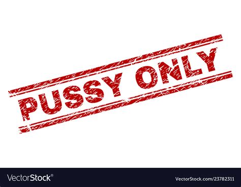 Grunge Textured Pussy Only Stamp Seal Royalty Free Vector